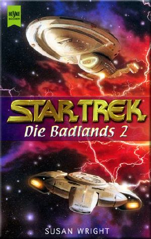 [Star Trek 01] • Die Badlands 02